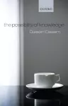 The Possibility of Knowledge cover