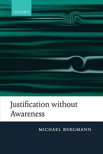 Justification without Awareness cover