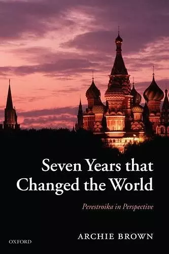 Seven Years that Changed the World cover