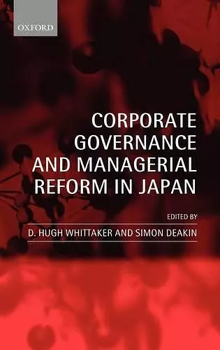 Corporate Governance and Managerial Reform in Japan cover