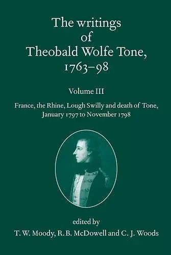 The Writings of Theobald Wolfe Tone 1763-98: Volume III cover