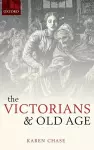 The Victorians and Old Age cover