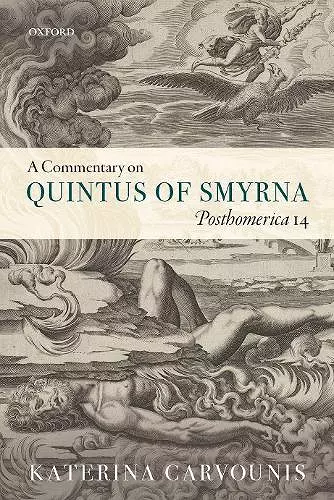A Commentary on Quintus of Smyrna, Posthomerica 14 cover