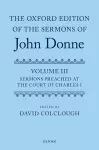 The Oxford Edition of the Sermons of John Donne cover