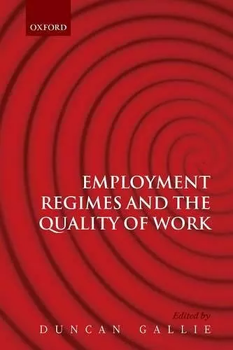 Employment Regimes and the Quality of Work cover