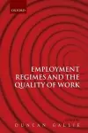 Employment Regimes and the Quality of Work cover