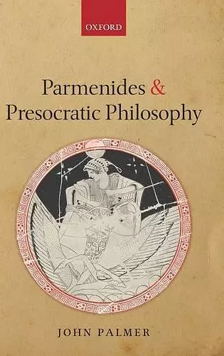 Parmenides and Presocratic Philosophy cover