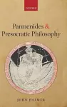 Parmenides and Presocratic Philosophy cover