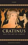 Cratinus and the Art of Comedy cover