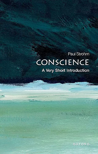 Conscience: A Very Short Introduction cover