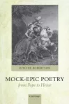 Mock-Epic Poetry from Pope to Heine cover
