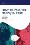 How to Pass the MRCPsych CASC cover