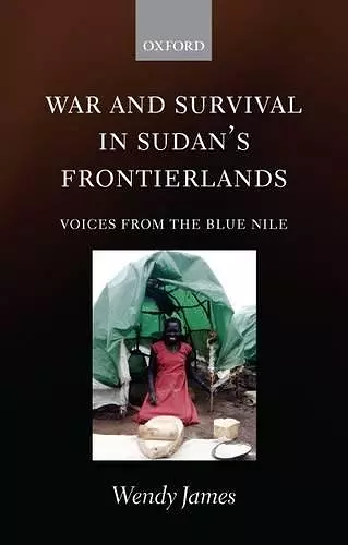 War and Survival in Sudan's Frontierlands cover