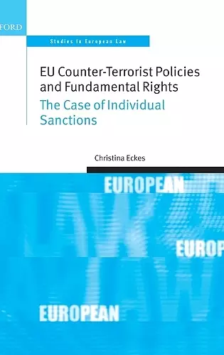 EU Counter-Terrorist Policies and Fundamental Rights cover