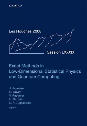 Exact Methods in Low-dimensional Statistical Physics and Quantum Computing cover