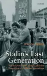 Stalin's Last Generation cover