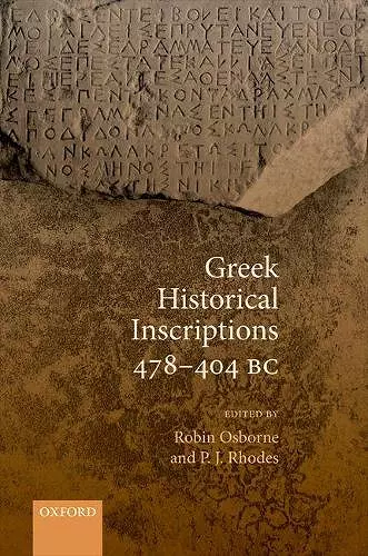 Greek Historical Inscriptions 478-404 BC cover