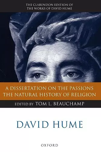 David Hume: A Dissertation on the Passions; The Natural History of Religion cover