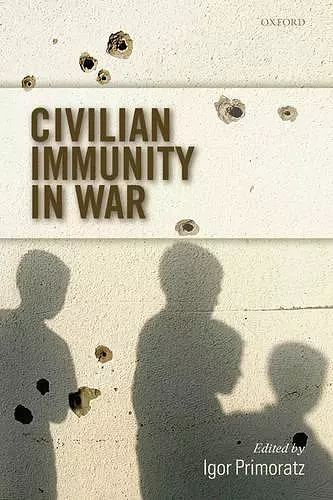 Civilian Immunity in War cover