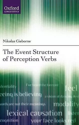 The Event Structure of Perception Verbs cover