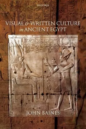 Visual and Written Culture in Ancient Egypt cover