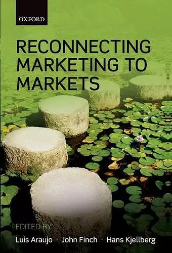 Reconnecting Marketing to Markets cover