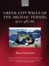 Greek City Walls of the Archaic Period, 900-480 BC cover