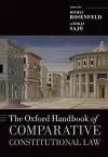 The Oxford Handbook of Comparative Constitutional Law cover