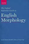 The Oxford Reference Guide to English Morphology cover