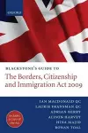 Blackstone's Guide to the Borders, Citizenship and Immigration Act 2009 cover