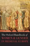 The Oxford Handbook of Women and Gender in Medieval Europe cover