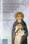 The Trinitarian Theology of St Thomas Aquinas cover