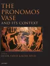 The Pronomos Vase and its Context cover