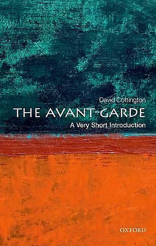 The Avant Garde: A Very Short Introduction cover