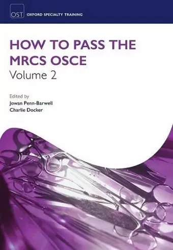 How to Pass the MRCS OSCE Volume 2 cover