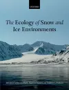 The Ecology of Snow and Ice Environments cover