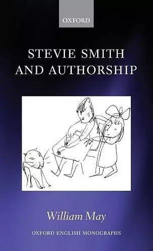 Stevie Smith and Authorship cover