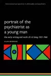 Portrait of the Psychiatrist as a Young Man cover