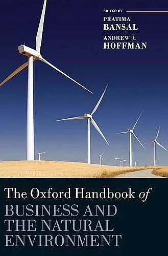 The Oxford Handbook of Business and the Natural Environment cover