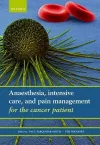 Anaesthesia, intensive care, and pain management for the cancer patient cover