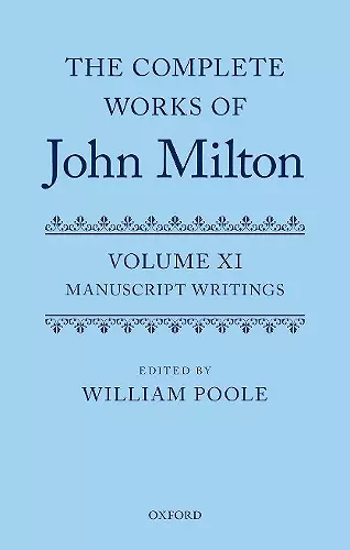 The Complete Works of John Milton: Volume XI cover