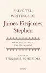 Selected Writings of James Fitzjames Stephen cover