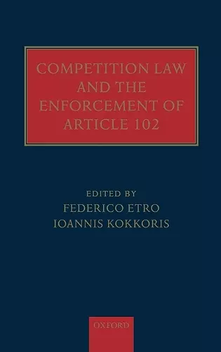 Competition Law and the Enforcement of Article 102 cover