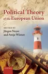Political Theory of the European Union cover