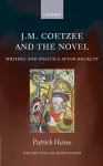 J.M. Coetzee and the Novel cover