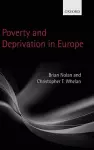 Poverty and Deprivation in Europe cover