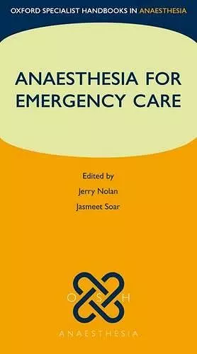 Anaesthesia for Emergency Care cover