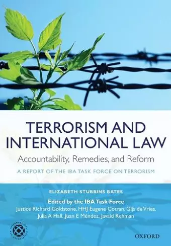 Terrorism and International Law: Accountability, Remedies, and Reform cover