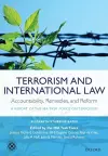 Terrorism and International Law: Accountability, Remedies, and Reform cover