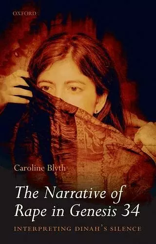 The Narrative of Rape in Genesis 34 cover